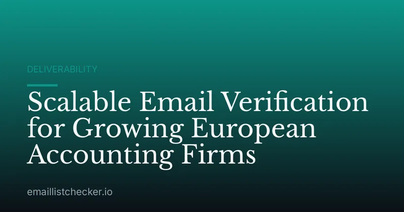 Scalable Email Verification for Growing European Accounting Firms