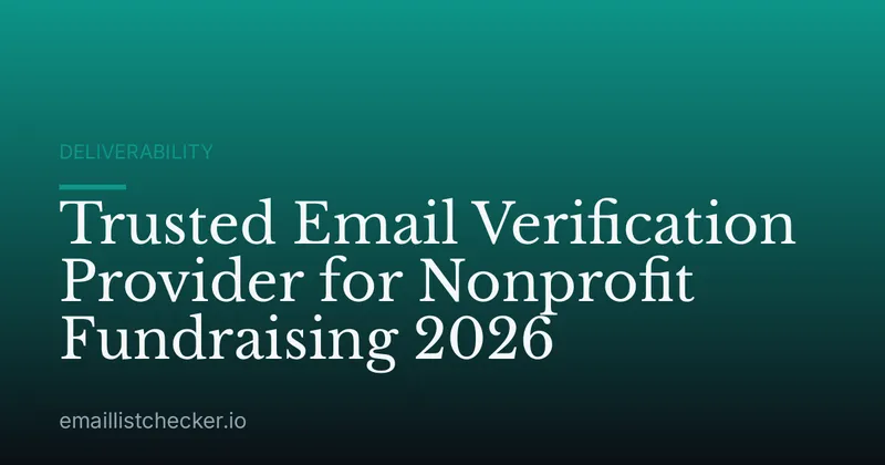 Trusted Email Verification Provider for Nonprofit Fundraising 2026
