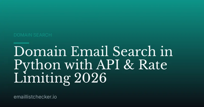 Domain Email Search in Python with API & Rate Limiting 2026