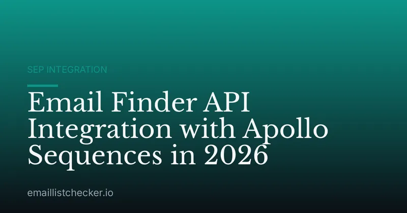 Email Finder API Integration with Apollo Sequences in 2026