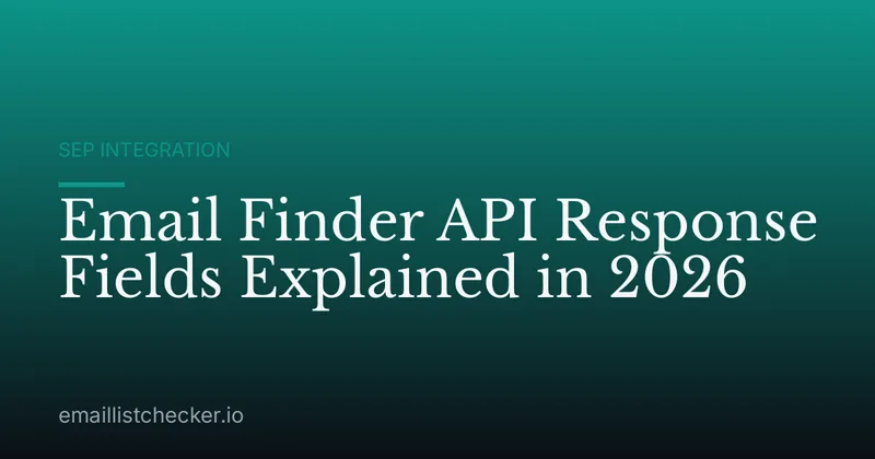 Email Finder API Response Fields Explained in 2026