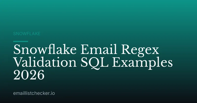 Snowflake Email Regex Validation SQL Examples 2026
