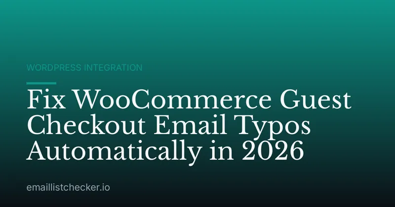 Fix WooCommerce Guest Checkout Email Typos Automatically in 2026