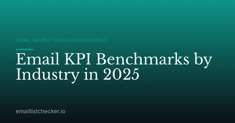 Email KPI Benchmarks by Industry in 2025