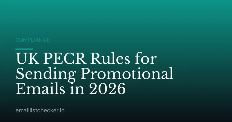 UK PECR Rules for Sending Promotional Emails in 2026