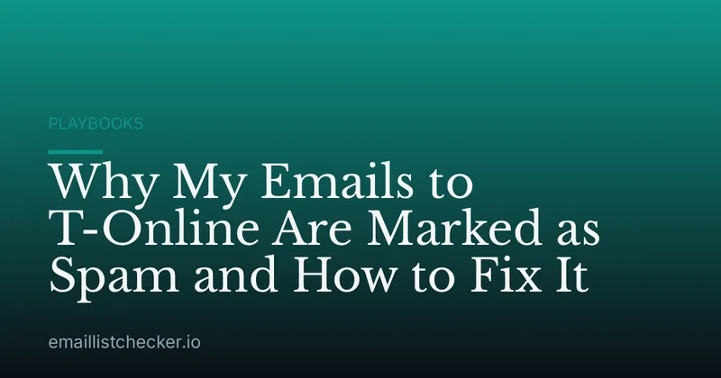Why My Emails to T-Online Are Marked as Spam and How to Fix It
