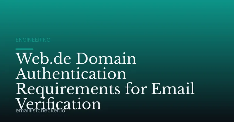 Web.de Domain Authentication Requirements for Email Verification