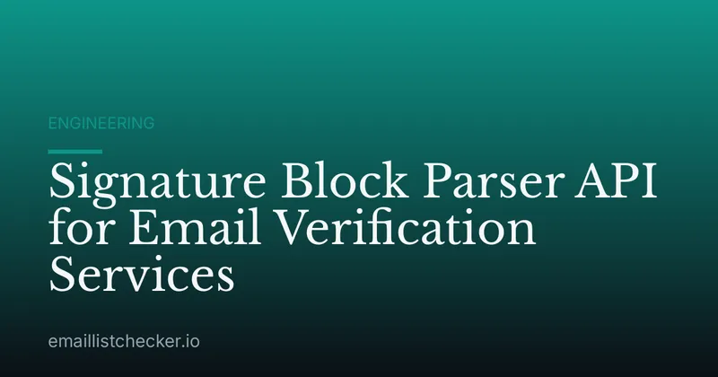 Signature Block Parser API for Email Verification Services