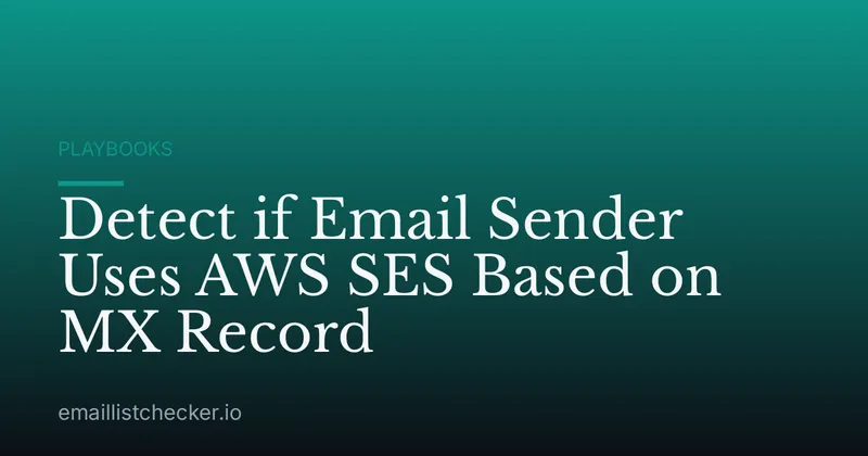 Detect if Email Sender Uses AWS SES Based on MX Record