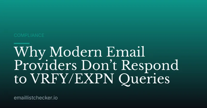 Why Modern Email Providers Don’t Respond to VRFY/EXPN Queries