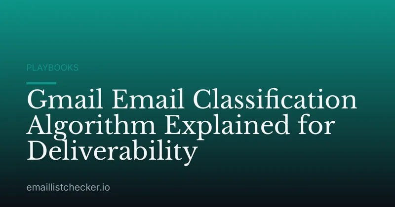 Gmail Email Classification Algorithm Explained for Deliverability