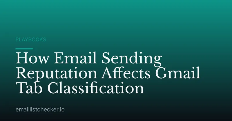 How Email Sending Reputation Affects Gmail Tab Classification