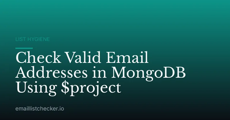 Check Valid Email Addresses in MongoDB Using $project