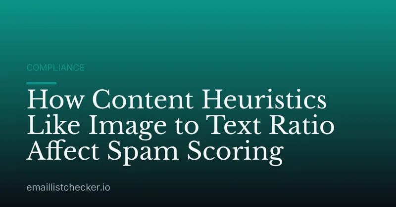 How Content Heuristics Like Image to Text Ratio Affect Spam Scoring