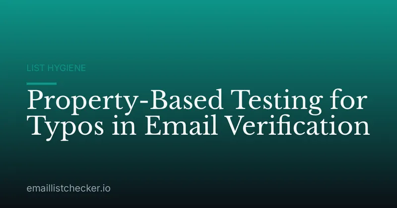Property-Based Testing for Typos in Email Verification