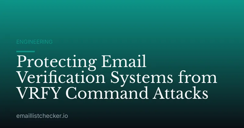 Protecting Email Verification Systems from VRFY Command Attacks