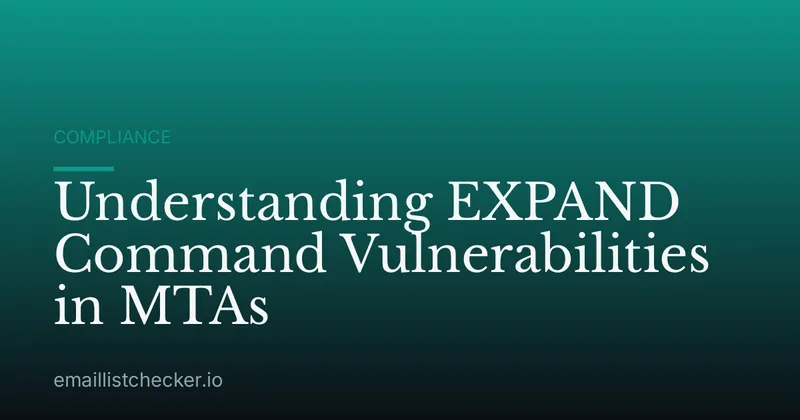 Understanding EXPAND Command Vulnerabilities in MTAs