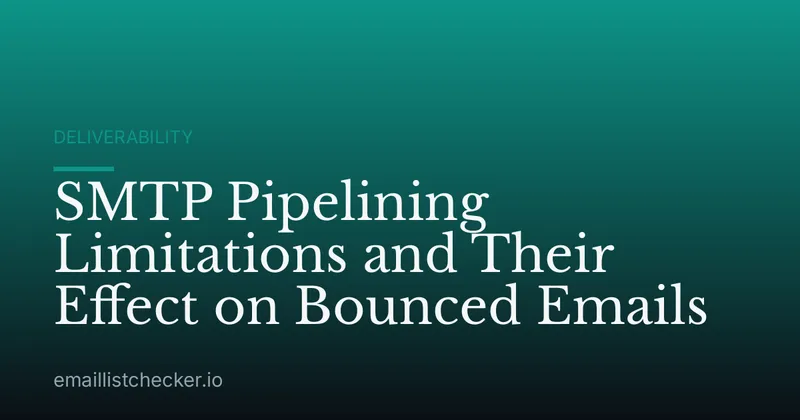 SMTP Pipelining Limitations and Their Effect on Bounced Emails