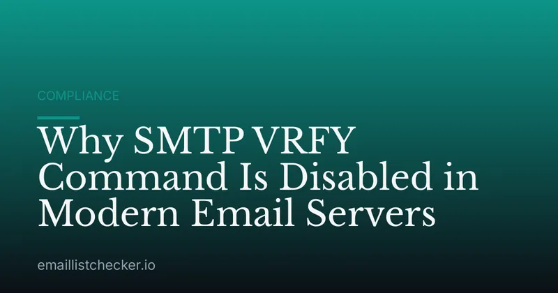 Why SMTP VRFY Command Is Disabled in Modern Email Servers