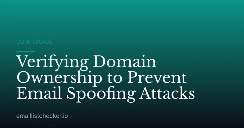 Verifying Domain Ownership to Prevent Email Spoofing Attacks