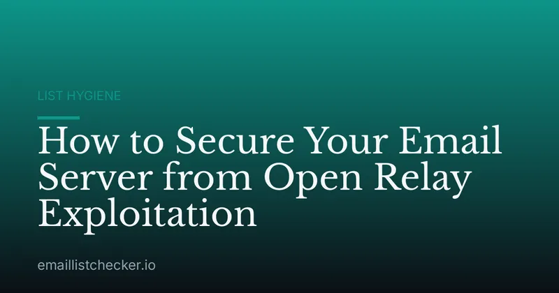 How to Secure Your Email Server from Open Relay Exploitation