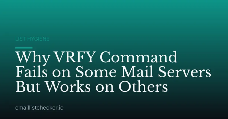 Why VRFY Command Fails on Some Mail Servers But Works on Others