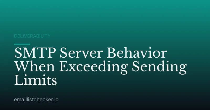 SMTP Server Behavior When Exceeding Sending Limits