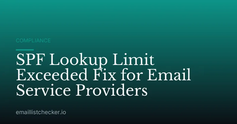 SPF Lookup Limit Exceeded Fix for Email Service Providers