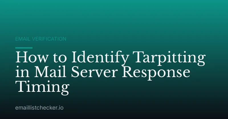 How to Identify Tarpitting in Mail Server Response Timing