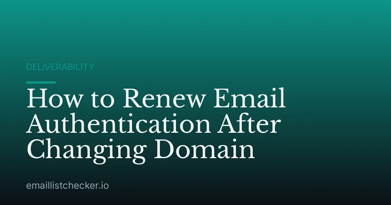 How to Renew Email Authentication After Changing Domain