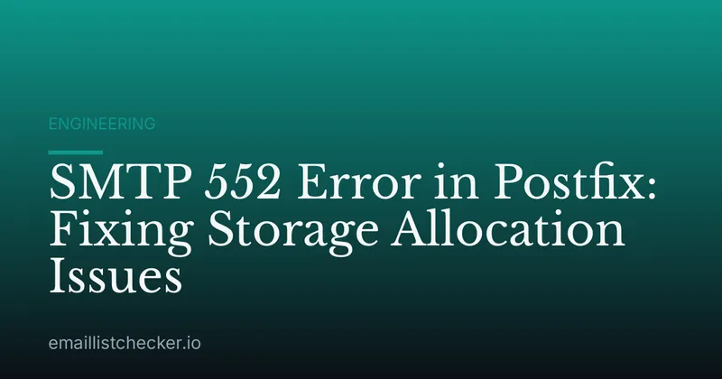 SMTP 552 Error in Postfix: Fixing Storage Allocation Issues