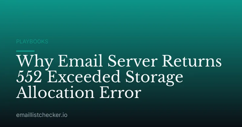 Why Email Server Returns 552 Exceeded Storage Allocation Error