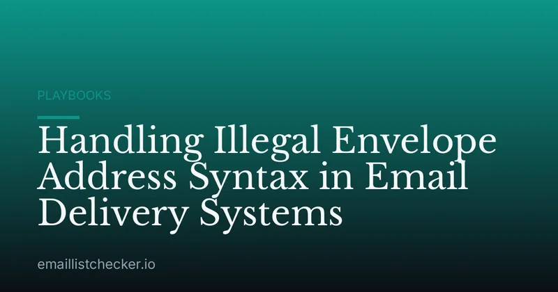 Handling Illegal Envelope Address Syntax in Email Delivery Systems