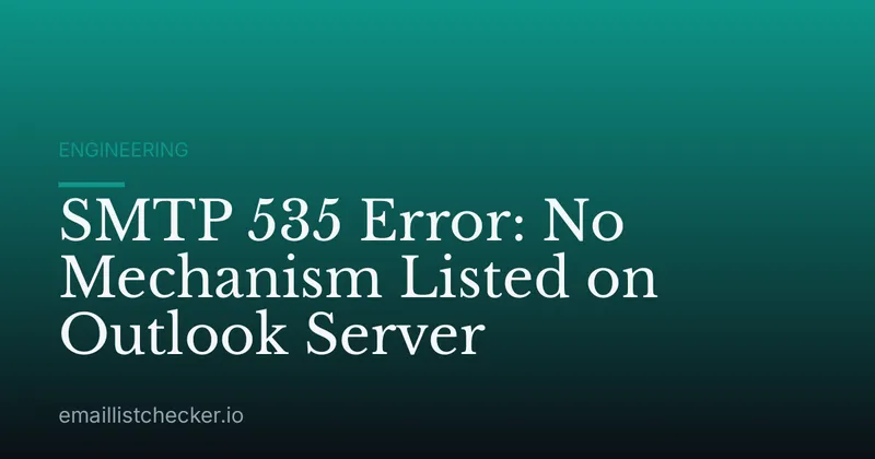 SMTP 535 Error: No Mechanism Listed on Outlook Server