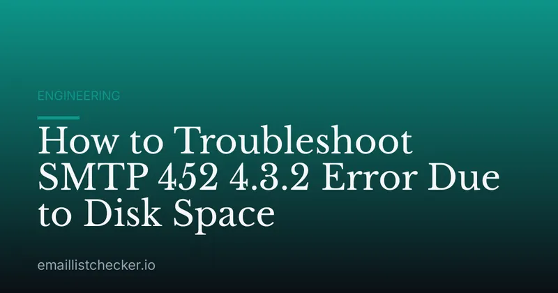 How to Troubleshoot SMTP 452 4.3.2 Error Due to Disk Space