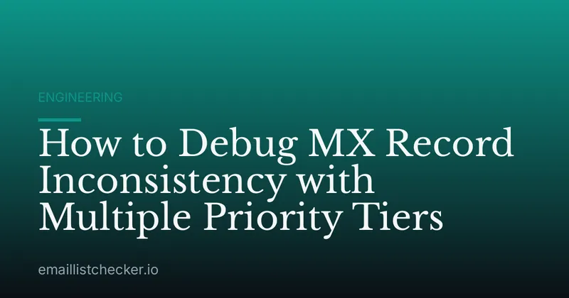 How to Debug MX Record Inconsistency with Multiple Priority Tiers