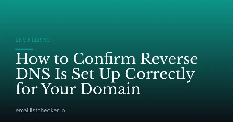 How to Confirm Reverse DNS Is Set Up Correctly for Your Domain