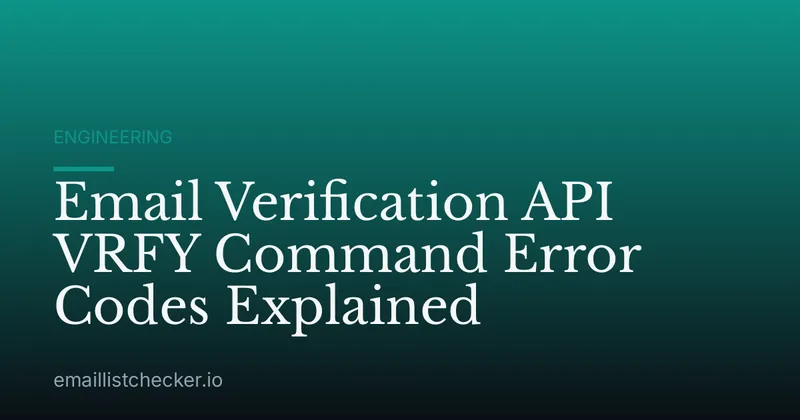 Email Verification API VRFY Command Error Codes Explained